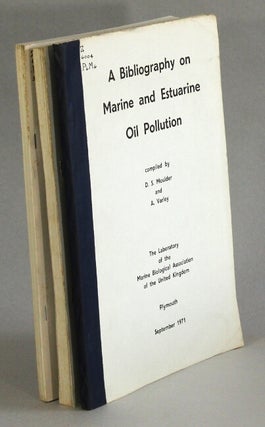 Item #45774 A bibliography on marine and estuarine oil polution [With:] Supplement 1 [and]...