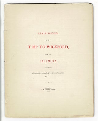 Item #45842 Reminiscences of a trip to Wickford by a Calumeta