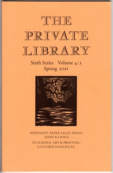 Item #46048 Midnight Paper Sales Press, as contained in The Private Library, Sixth Series, Volume 4:1. John Randle.