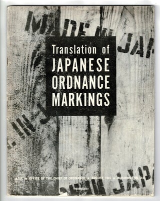 Item #46084 Translation of Japanese ordnance markings