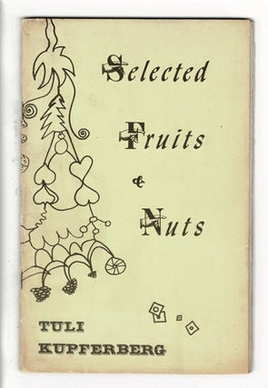Item #46148 Selected fruits & nuts. Tuli Kupferberg