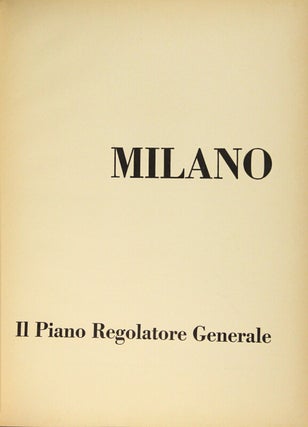 Milano. Il piano regalatore generale