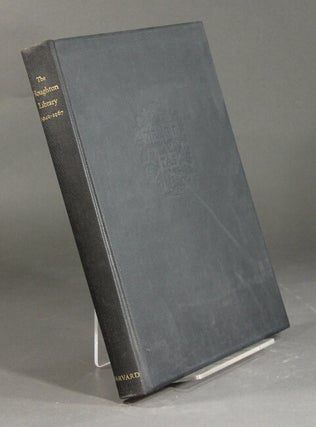 Item #4620 THE HOUGHTON LIBRARY 1942-1967. A selection of books and manuscripts in Harvard...