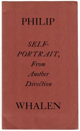 Item #46271 Self-portrait, from another direction. Philip Whalen