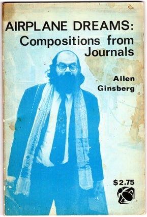 Item #46279 Airplane dreams: compositions from journals. Allen Ginsberg