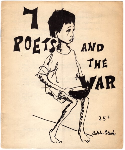 Item #46304 7 poets and the war. J. Linn Allen, John Davis, Mkie Walters, Leah Heyn, Richard Thrift, Melanie Bloom, Sam Cornish.