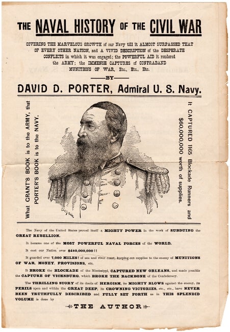 Item #46407 The naval history of the civil war covering the marvelous growth of our navy till it almost surpassed that of every other nation. David D. Porter, Admiral.