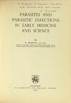 Item #46683 Parasites and parasitic infections in early medicine and science. R. Hoeppli
