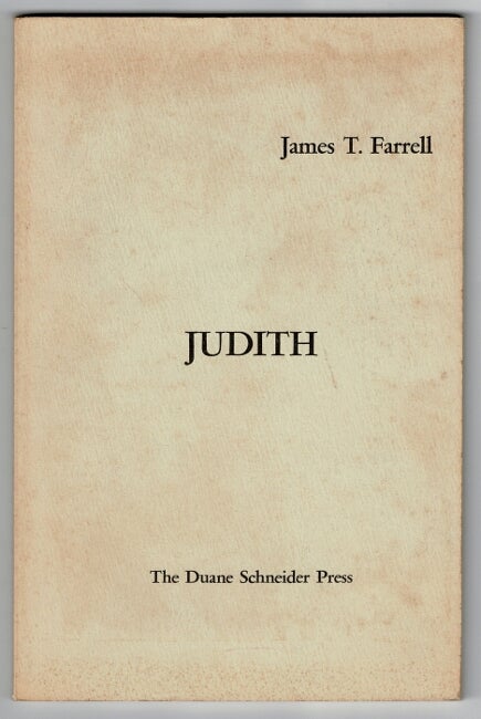 Item #46715 Judith. James T. Farrell.