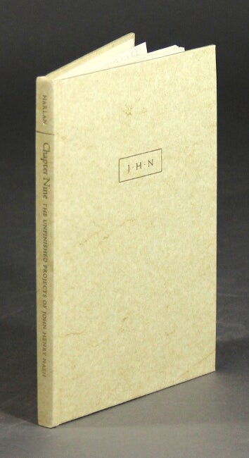 Item #47075 Chapter nine: the Vulgate Bible and other unfinished projects of John Henry Nash. Robert D. Harlan.