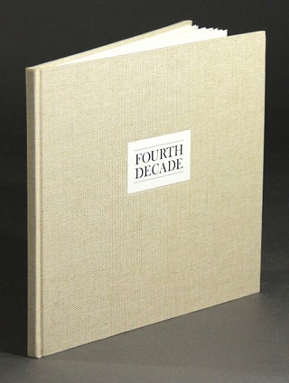Item #47094 Fourth decade. 40 years of a private press. Paul Hayden Duensing