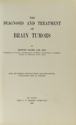 The diagnosis and treatment of brain tumors