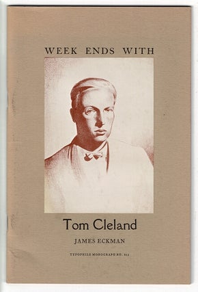 Item #47327 Weekends with Tom Cleland. James Eckman