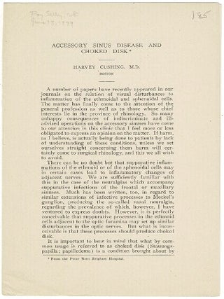 Item #47543 Accessory sinus disease and choked disk. Harvey Cushing