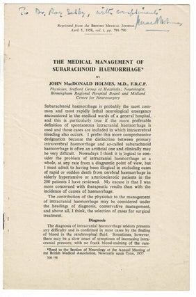 Item #47783 The medical management of subarachnoid haemorrhage. John MacDonald Holmes