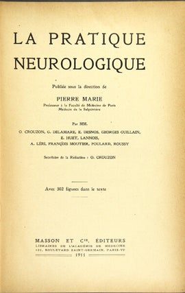 Item #47788 La pratique neurologique. Pierre Marie