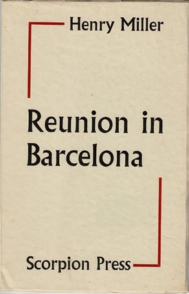 Item #47812 Reunion in Barcelona. A letter to Alfred Perlès from Aller Retour New York. Henry...