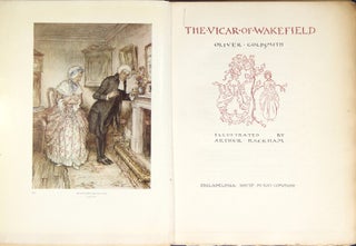 Item #47964 The vicar of Wakefield ... Illustrated by Arthur Rackham. Oliver Goldsmith