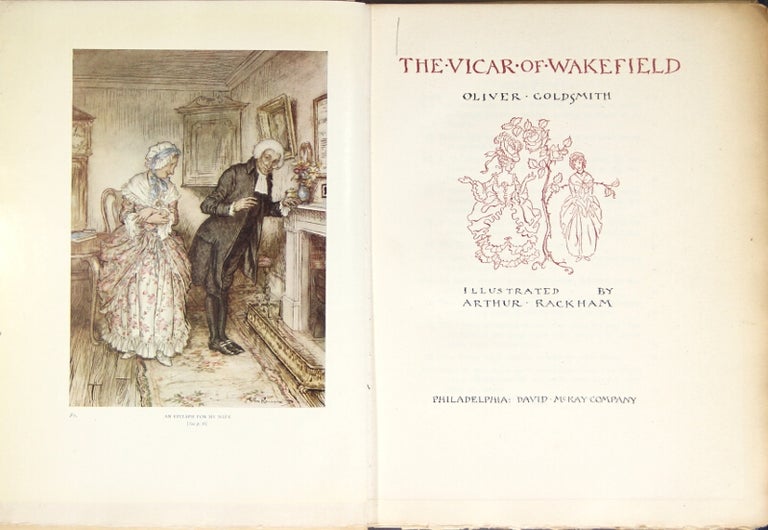Item #47964 The vicar of Wakefield ... Illustrated by Arthur Rackham. Oliver Goldsmith.