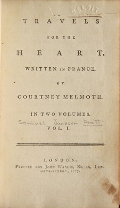 Item #48006 Travels for the heart. Written in France ... In two volumes. Courtney Melmouth, i e....