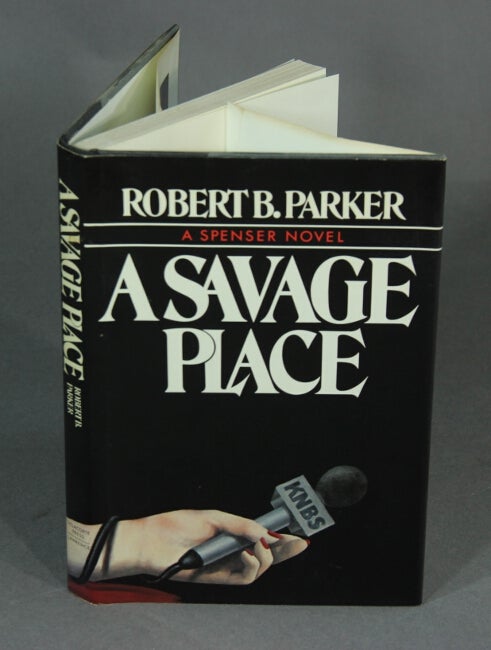 Item #48130 A savage place. Robert Parker.