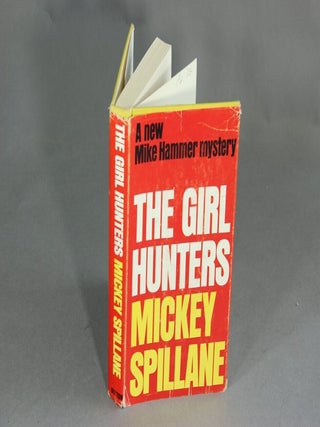 The girl hunters. Mickey Spillane.