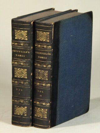Item #48165 The works. John Sheffield, Marquis of Normanby, Earl of Mulgrave, Duke of Buckingham