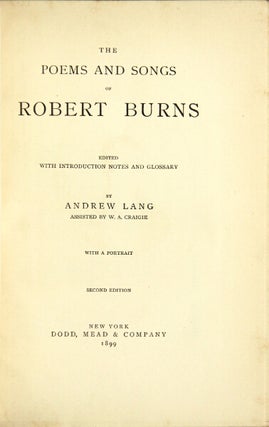 Item #48223 Poems and songs ... with introduction notes and glossary. Robert Burns, Andrew Lang, ed