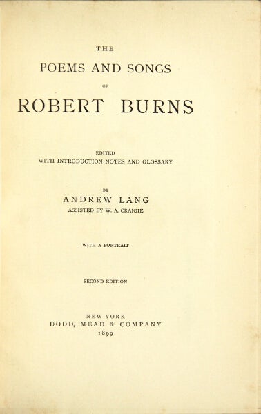 Item #48223 Poems and songs ... with introduction notes and glossary. Robert Burns, Andrew Lang, ed.