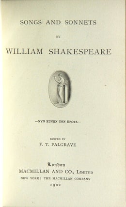 Item #48246 Songs and sonnets...edited by F.T. Palgrave. William Shakespeare