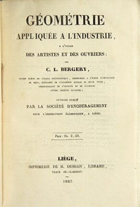 Item #48479 Géométrie appliquée a l'industrie a l'usage des artistes et des ouvriers...