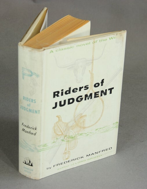 Item #48539 Riders of judgment. Frederick Manfred.
