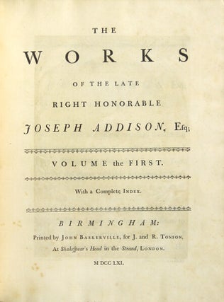 Item #48641 The works of the late right honorable Joseph Addison, Esq. Joseph Addison