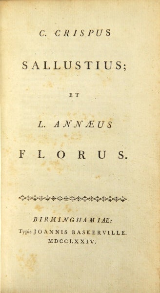 Item #48710 C. Crispus Sallustius; et L. Annaeus Florus [Histories]. Gaius Sallustius Crispus, Lucius Annaeus Florus.