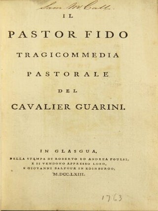 Il pastor fido tragicommedia pastorale. Cavalier Guarini.