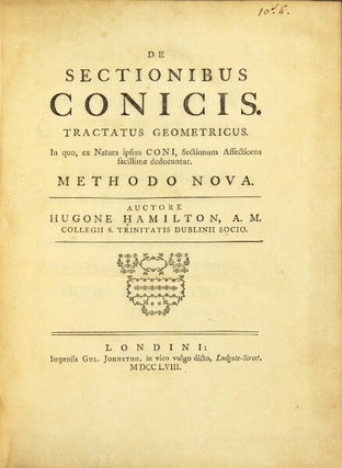 Item #48745 De sectionibus conicis. Tractatus geometricus. In quo, ex natura ipsius coni,...