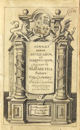 Item #48797 Annales rerum Anglicarum et Hibernicarum, regnante Elizabetha. William Camden