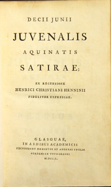 Item #48884 Decii Junii Juvenalis Aquinatis Satirae; ex recensione Henrici Christiani Henninii. Decimus Junius Juvenalis, Aulus Persius Flaccus.