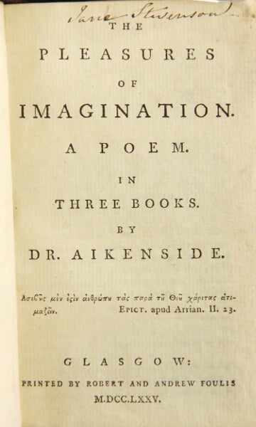 Item #48887 The pleasures of imagination. A poem. In three books. Aikenside Dr, Mark.