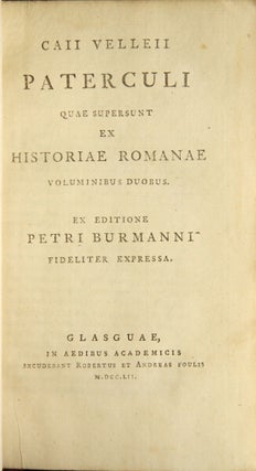 Item #48902 Caii Velleii Paterculi quae supersunt ex historiae Romanae voluminibus doubus. Ex...