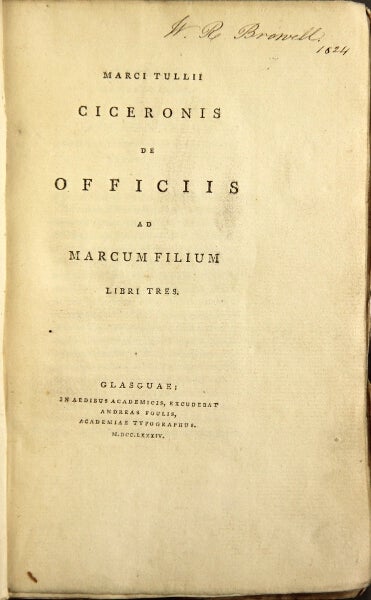 Item #48915 Marci Tullii Ciceronis de officiis ad Marcum Filium libri tres. Marcus Tullius Ciceronis.