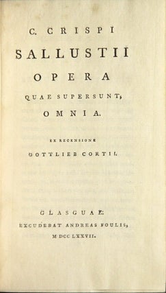 Item #48922 C. Crispi Sallustii Opera quae supersunt, omnia. Ex recensione Gottlieb Cortii. Caius...