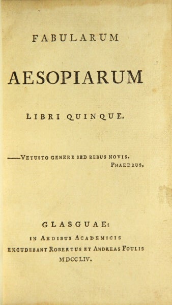 Item #48947 Fabularum Aesopiarum libri quinque. Phaedrus.