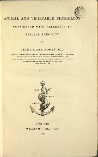 Item #48982 Animal and vegetable physiology considered with reference to natural theology. Peter Mark Roget.
