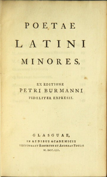 Item #49007 Poetae Latini minores, ex editione Petri Burmanni fideliter expressi