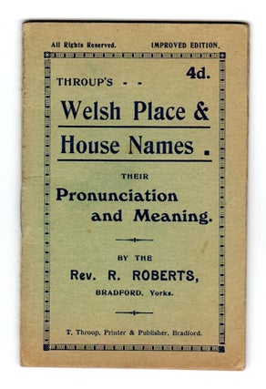Item #49140 Throup's Welsh place & house names. R. Roberts