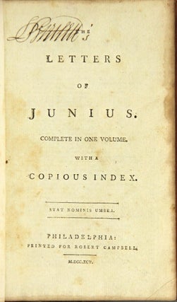 The letters of Junius. Complete in one volume. With a copious index