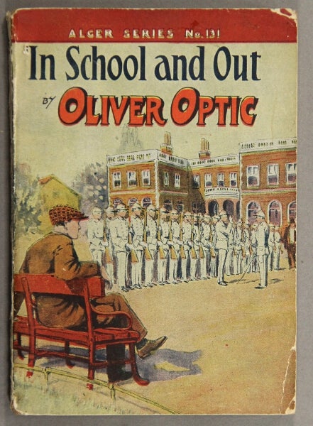 Item #49484 In school and out. By Oliver Optic. William Taylor Adams.