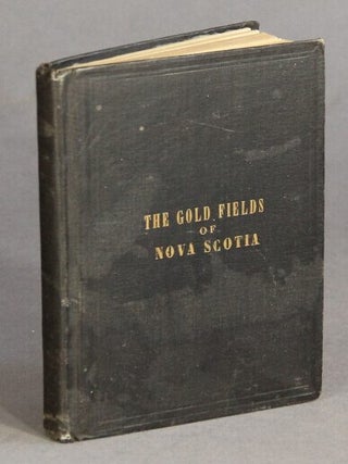 Item #49866 A practical guide for tourists, miners, and investors, and all persons interested in...
