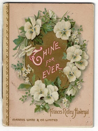Item #49915 Thine for ever. Frances Ridley Havergal